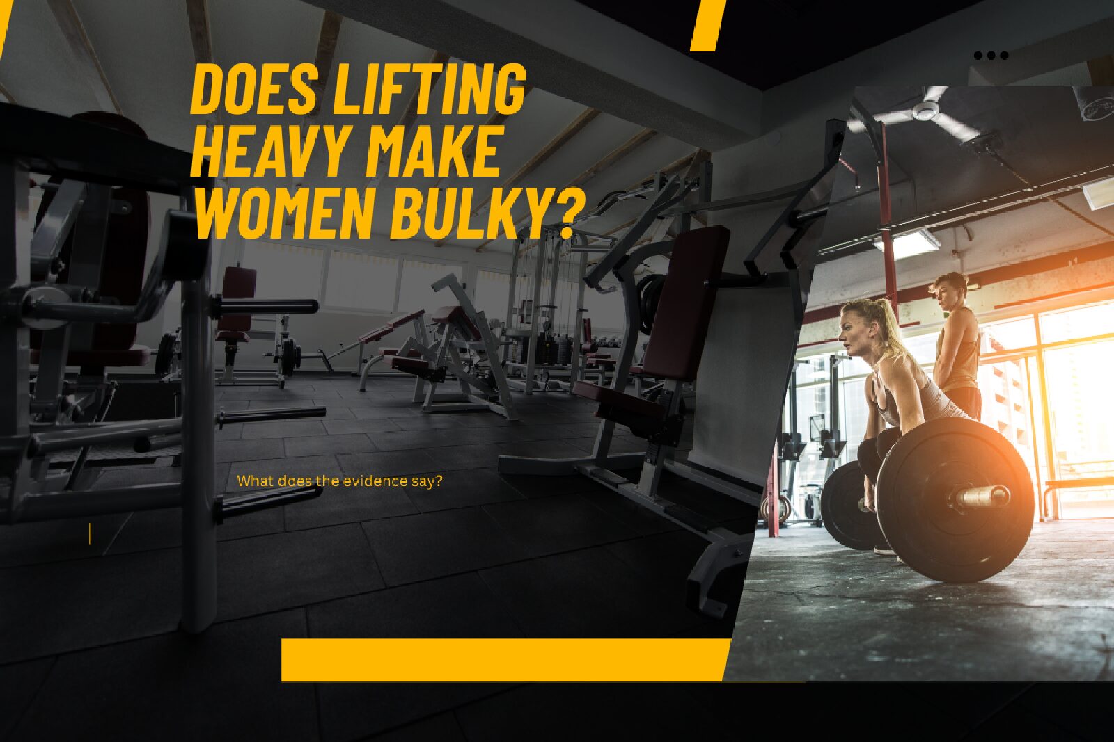 Does Lifting Heavy Make Women Bulky?